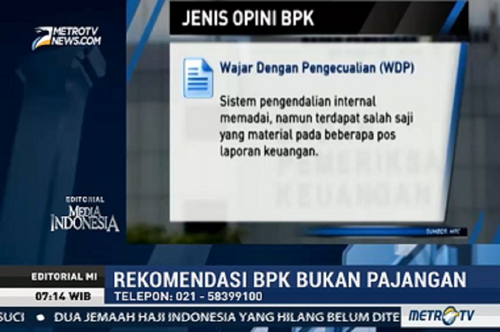Rekomendasi BPK bukan Pajangan