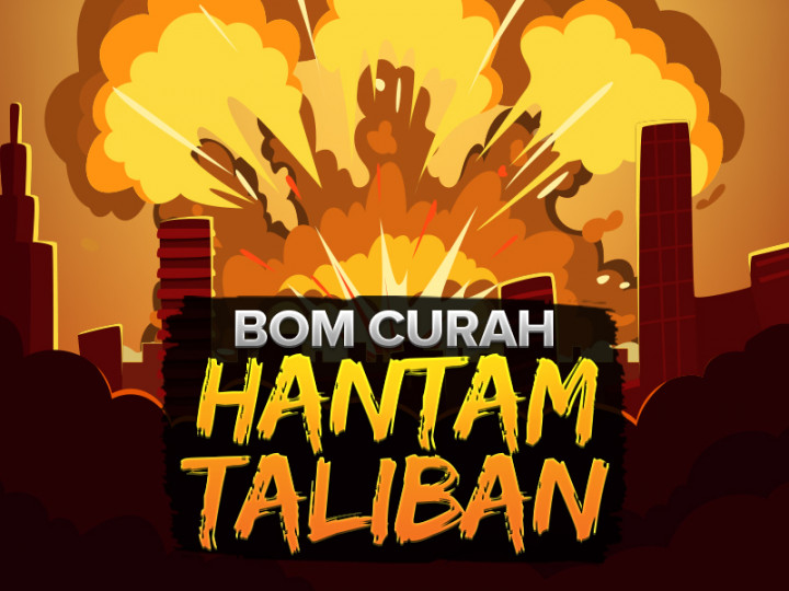 Hari Ini: Bom Curah Hantam Taliban