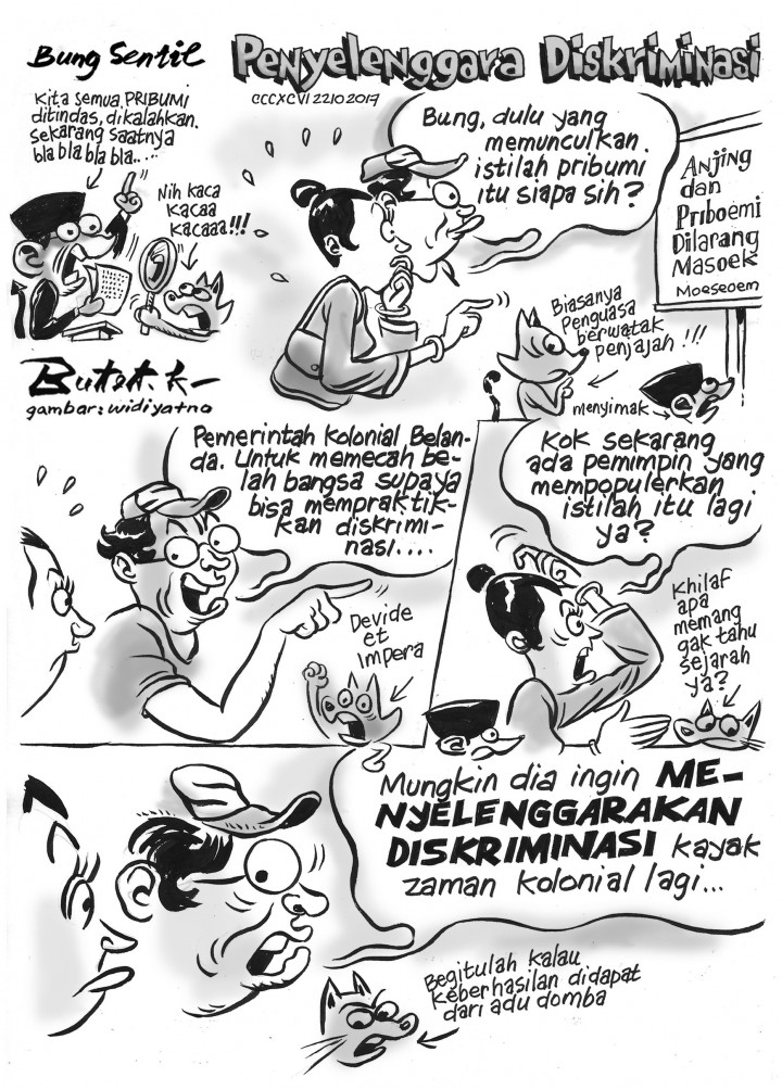 Bung Sentil Penyelenggara Diskriminasi