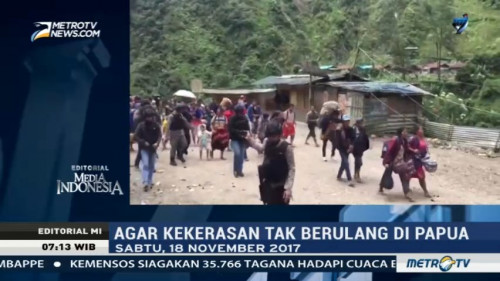 Agar Kekerasan tak Berulang di Papua