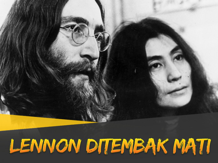 Hari Ini: Lennon Ditembak Mati