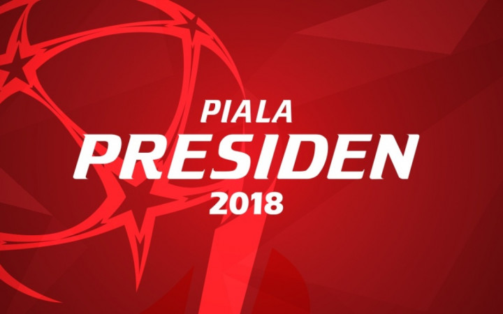 Jadwal Siaran Langsung Piala Presiden Hari Ini