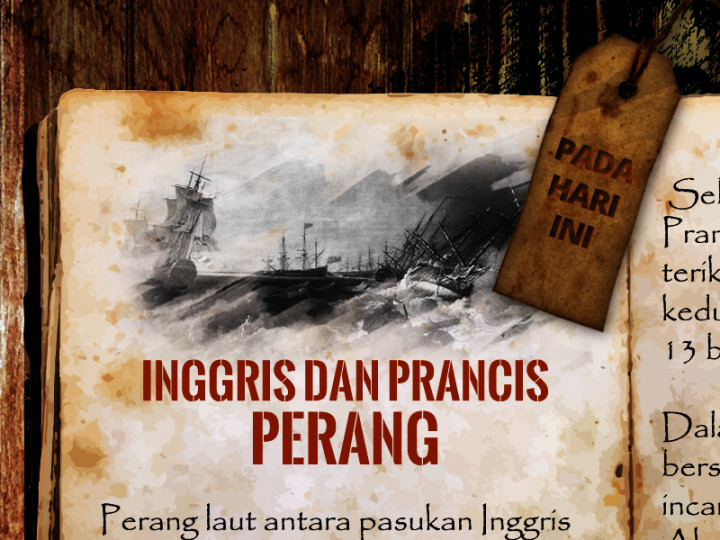 Hari ini: Inggris dan Prancis Perang