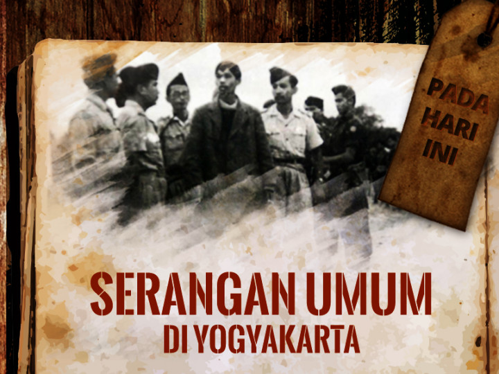 Hari ini: Serangan Umum di Yogyakarta