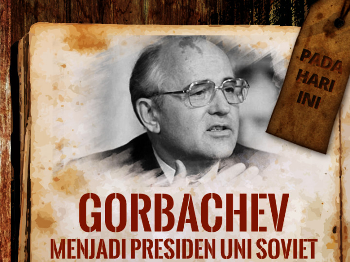 Hari ini: Gorbachev Menjadi Presiden Uni Soviet