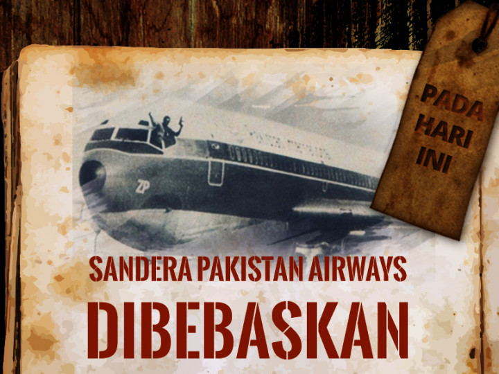 Hari ini: Sandera Pakistan Airways Dibebaskan