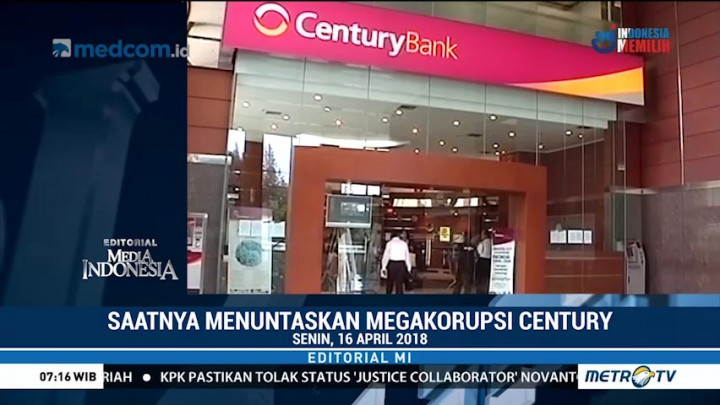 Saatnya Menuntaskan Mega Korupsi Century