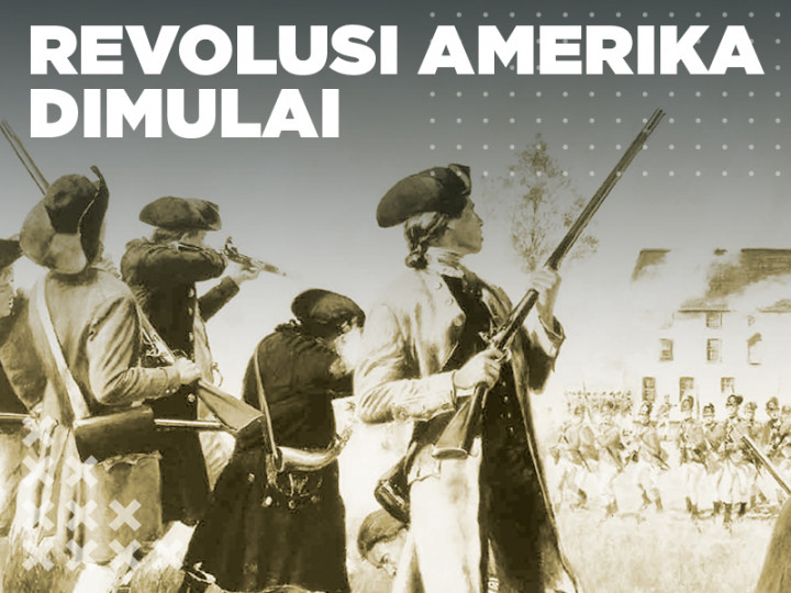 Hari Ini: Revolusi Amerika Dimulai