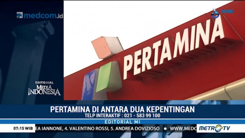 Pertamina di Antara Dua Kepentingan