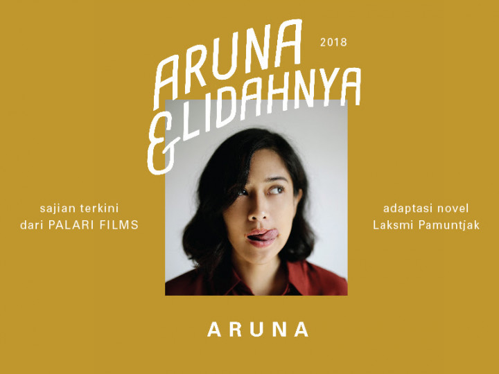 Dian Sastrowardoyo Jadi Pemeran Utama Film Aruna dan Lidahnya