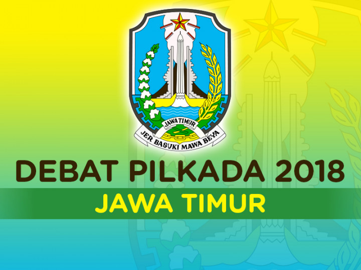 Debat Pilkada 2018: Kutipan Menarik Cagub dan Cawagub Jawa Timur