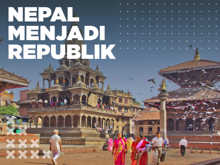 Pada Hari Ini: Nepal Menjadi Republik