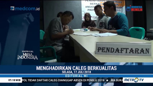 Menghadirkan Caleg Berkualitas