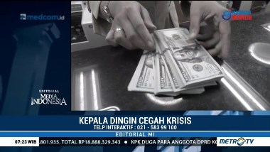 Kepala Dingin Cegah Krisis