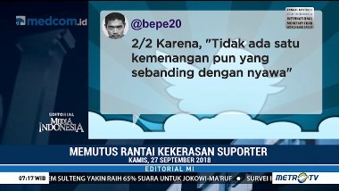 Memutus Rantai Kekerasan Suporter