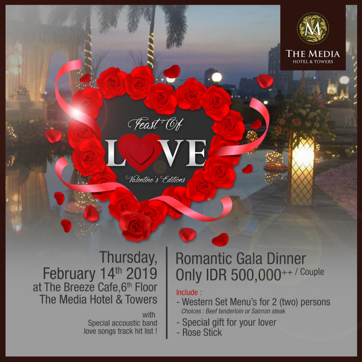 Makan Malam Romantis pada Hari Valentine di The Media Hotel & Towers