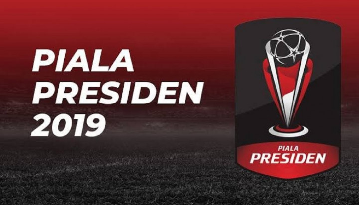 Jadwal Piala Presiden 2019 Hari Ini