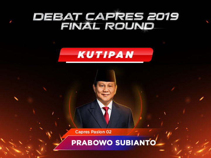Kutipan Capres Paslon 02 Prabowo Subianto
