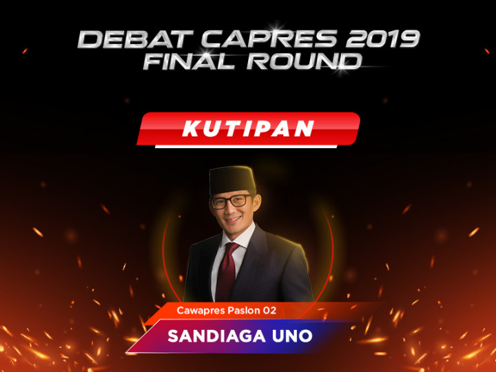 Kutipan Cawapres Paslon 02 Sandiaga Uno