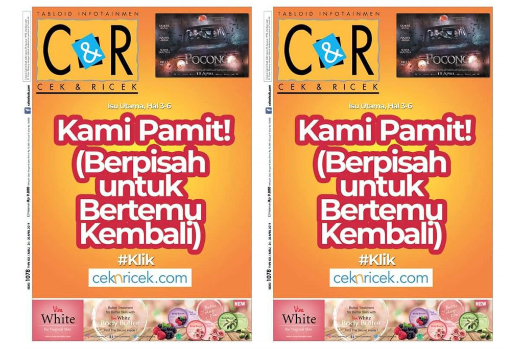 Sampul depan edisi terakhir tabloid Cek & Ricek (Foto: Ist)
