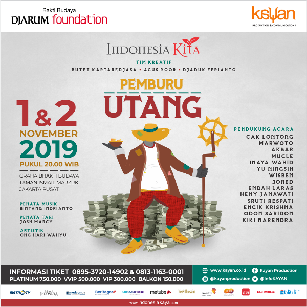 Indonesia Kita Hadirkan Lakon Penutup, Pemburu Utang