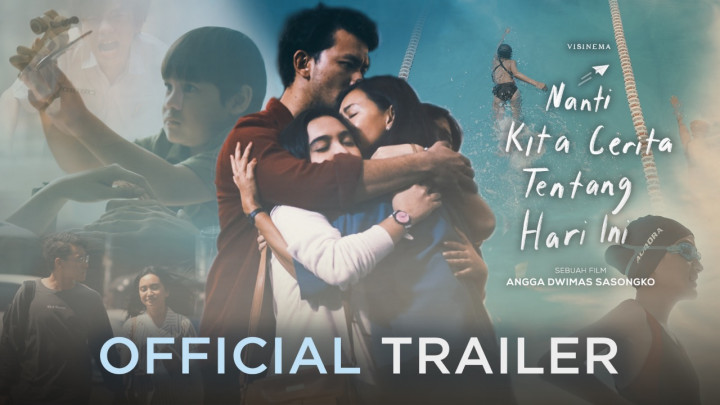 Film NKCTHI Rilis Trailer Mengaduk Emosi