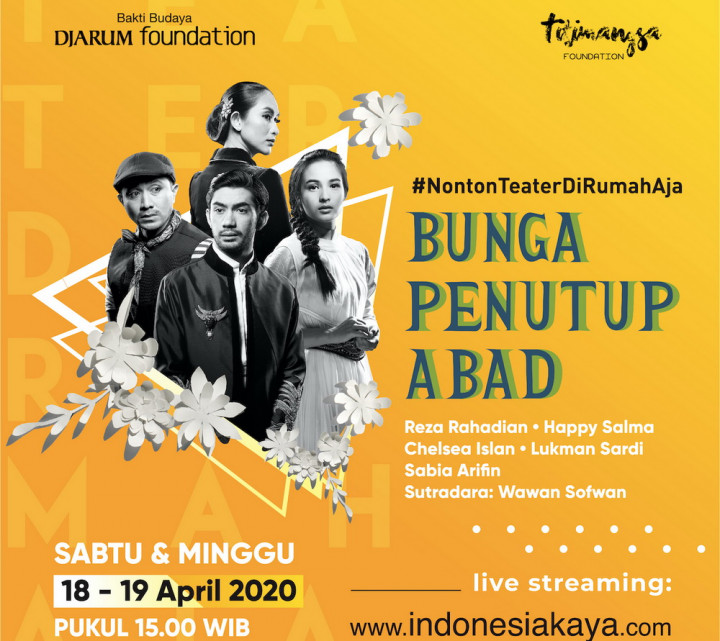 Pandemi Korona, Teater Bunga Penutup Abad Disiarkan via Streaming