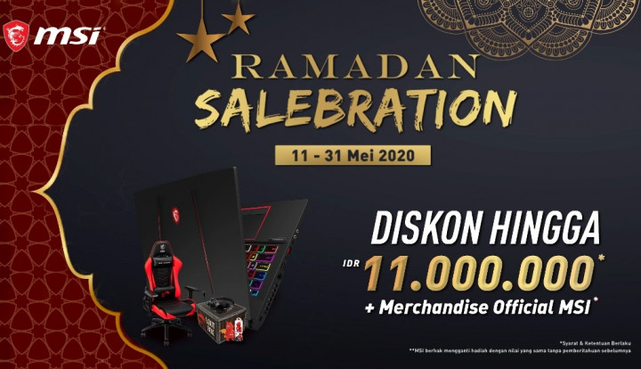 Wow! MSI Beri Diskon hingga Rp11 Juta Selama Ramadan
