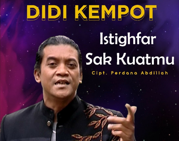 Istighfar Sak Kuatmu dan Tiga Lagu Baru Didi Kempot Dirilis Sekaligus