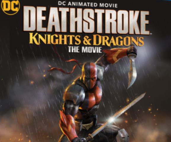 Sinopsis Film Deathstroke: Knights & Dragons, Drama Villain DC