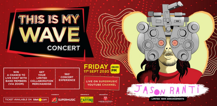 This is My Wave Concert Edisi Ketiga Hadirkan Jason Ranti