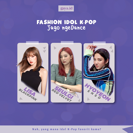 Inspirasi Gaya Fashion Idol K-Pop Cewek Jago Nge-dance