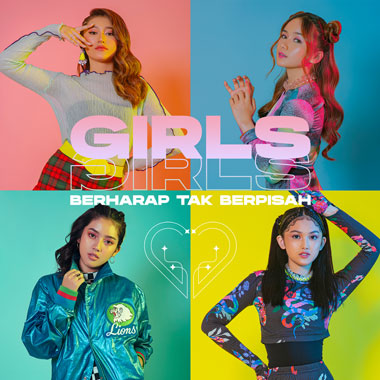 Rilis Single Debut Girls Girls Aransemen Ulang Berharap Tak Berpisah