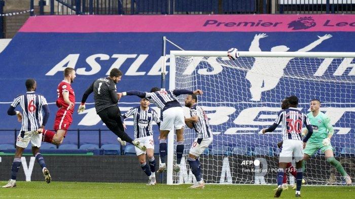West Brom vs Liverpool: Alisson Menangkan The Reds