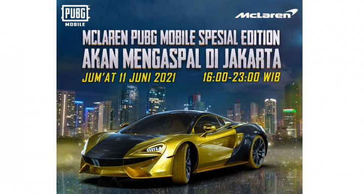 PUBG Mobile Bawa Supercar McLaren ke Jakarta