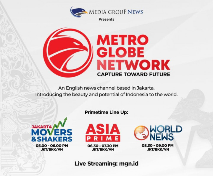 Metro Globe Network Resmi Tayang Hari Ini, Harumkan Indonesia Lewat Siaran Internasional