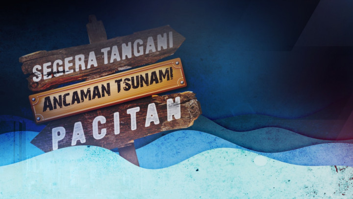 Pacitan Berpotensi Diterjang Tsunami Setinggi 28 Meter, Ini Upaya Mitigasinya