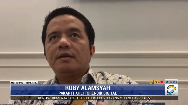 Pakar IT bidang Ahli Forensik Digital, Ruby Alamsyah menyatakan, pemerintah harus melakukan mitigasi terkait dugaan ini. Metro TV