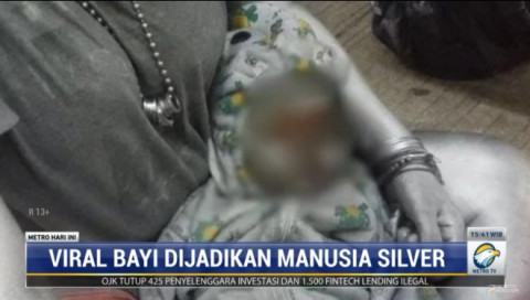 Viral! Bayi 10 Bulan Dieksploitasi Jadi Manusia Silver, Ternyata Anak Tetangga
