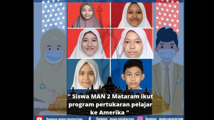 6 Sisma MAN 2 Mataram Berkesempatan Belajar di Amerika