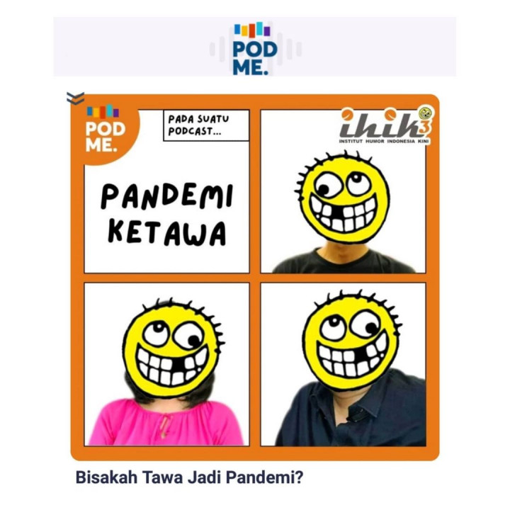 Podcast Institut Humor Indonesia Kini Hadir di Podme.id