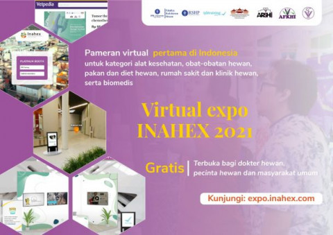 INAHEX 2021: Pameran Virtual Bidang Kedokteran Hewan Pertama di Indonesia