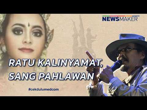 Mengulik Ratu Kalinyamat di Newsmaker Medcom.id