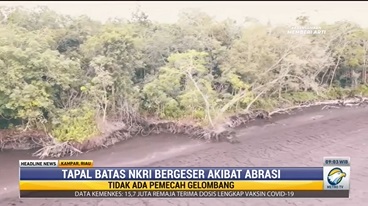 Tapal Batas NKRI Bergeser Gara-gara Abrasi