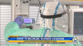 Covid-19 Melonjak, Slovakia Lockdown