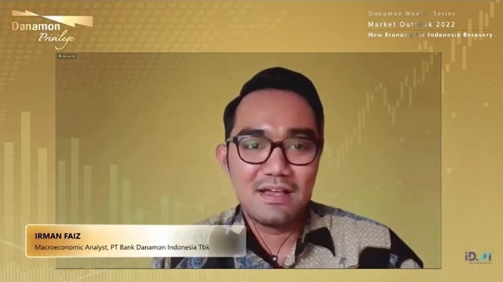 Danamon Wealth Series Market Outlook 2022: New Economy for Indonesia Recovery, Optimisme Pemulihan Ekonomi