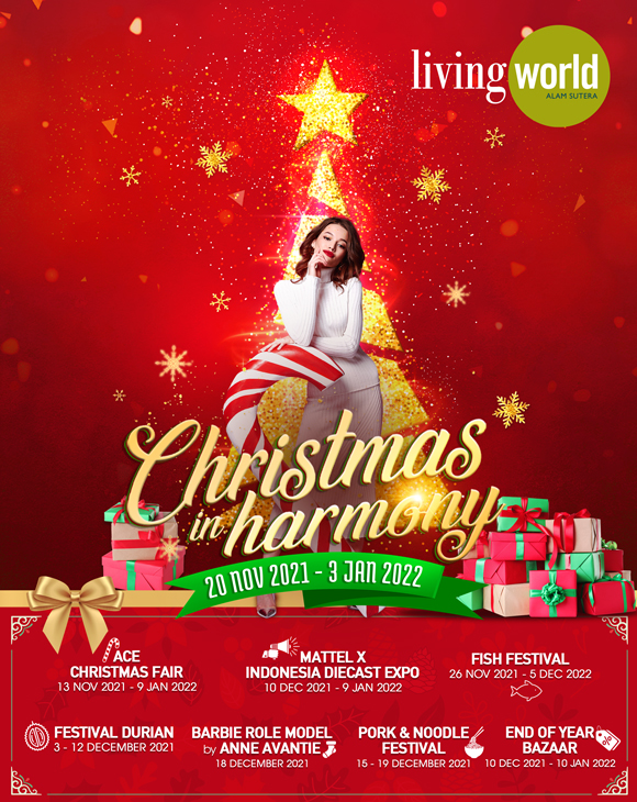 Menyemarakkan Natal dan Tahun Baru 2022, Living World Alam Sutera mengangkat tema Christmas in Harmony pada 26 November 2021 hingga 3 Januari 2022 (Foto:Dok.Living World)