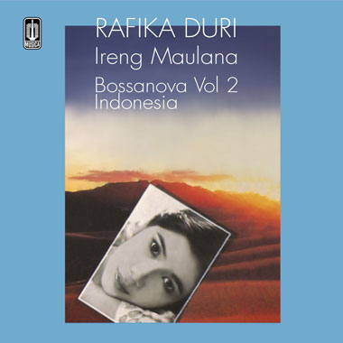Piringan Hitam Album Bossanova Vol. 2 dari Rafika Duri dan Ireng Maulana Dirilis