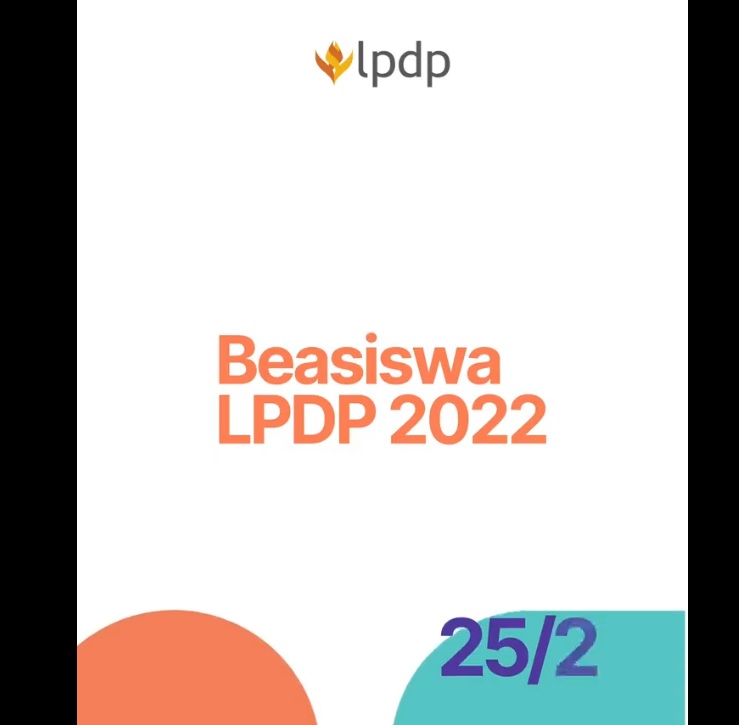 Pendaftaran LPDP 2022 Dibuka 25 Februari, Ini Dokumen yang Perlu