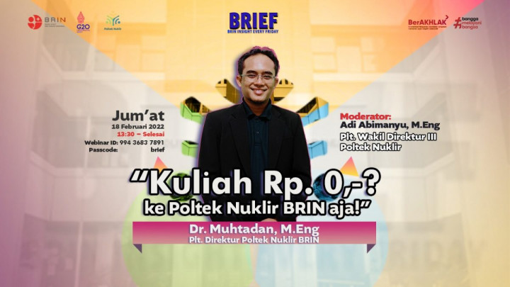 Penerimaan Mahasiswa Baru Poltek Nuklir BRIN Ditutup 31 Maret 2022